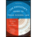 The Educator's Guide to Texas School Law