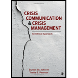 Crisis Communication and Crisis Management: An Ethical Approach