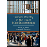 Prisoner Reentry in the Era of Mass Incarceration