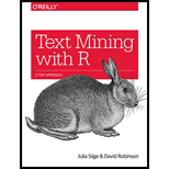 Text Mining with R: A Tidy Approach