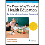 Essentials of Teaching Health Education: Curriculum, Instruction, and Assessment