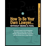 How To Be Your Own Lawyer... Without Being a Fool 2013 Edition
