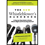 New Whistleblower's Handbook: A Step-By-Step Guide To Doing What's Right And Protecting Yourself