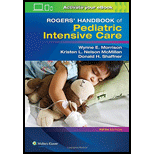 Rogers' Handbook of Pediatric Intensive Care - With Access