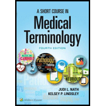 Short Course in Medical Terminology - With Access