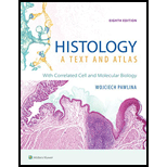 Histology: A Text and Atlas: With Correlated Cell and Molecular Biology - With Access