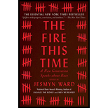 Fire This Time: A New Generation Speaks about Race