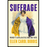 Suffrage: Women's Long Battle for the Vote
