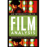 Introduction to Film Analysis: Technique and Meaning in Narrative Film