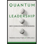 Quantum Leadership: New Consciousness in Business