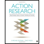Action Research: Using Strategic Inquiry to Improve Teaching and Learning