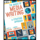 Basics of Media Writing; A Strategic Approach
