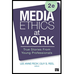 Media Ethics at Work: True Stories from Young Professionals