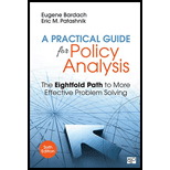 Practical Guide for Policy Analysis: The Eightfold Path to More Effective Problem Solving