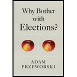 Why Bother With Elections? (Paperback)