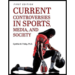 Current Controversies in Sports, Media, and Society