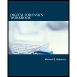 Digital Forensics Workbook: Hands-on Activities in Digital Forensics