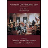 American Constiutional Law: Structures (Volume 1)