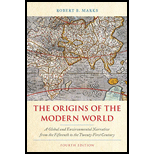 Origins of the Modern World: A Global and Environmental Narrative from the Fifteenth to the Twenty-First Century