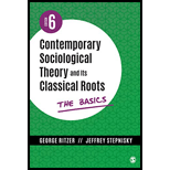 Contemporary Sociological Theory and Its Classical Roots: The Basics