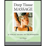 Deep Tissue Massage, Revised: A Visual Guide to Techniques