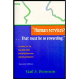 Human Services? : That Must Be So Rewarding -  A Practical Guide for Professional Development