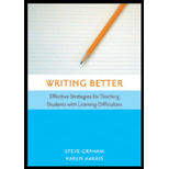 Writing Better: Effective Strategies for Teaching Students with Learning Difficulties