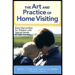 Art and Practice of Home Visiting: Early Intervention for Children with Special Needs and Their Families