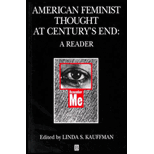 American Feminist Thought at Century's End: A Reader