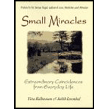 Small Miracles : Extraordinary Coincidences from Everyday Life