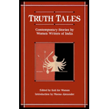 Truth Tales : Contemporary Stories by Women Writers of India