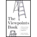 Viewpoints Book: A Practical Guide to Viewpoints and Composition