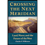 Crossing the Next Meridian: Land, Water, and the Future of the West