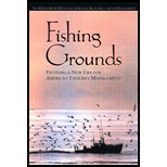Fishing Grounds : Defining a New Era for American Fisheries Management