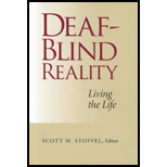 Deaf-Blind Reality: Living the Life