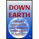 Down to Earth : Community Perspectives on Health, Development and the Environment