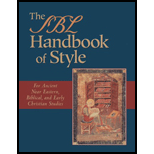 SBL Handbook of Style: For Ancient Near Eastern, Biblical and Early Christian Studies