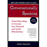 Conversationally Speaking : Testing New Ways to Increase Your Personal and Social Effectiveness