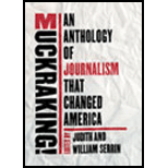Muckraking!: An Anthology of Journalism That Changed America