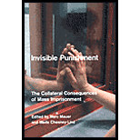 Invisible Punishment : The Collateral Consequences of Mass Imprisonment