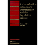 Introduction to Statutory Interpretation and the Legislative Process