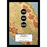You Are Here: Personal Geographies and Other Maps of the Imagination