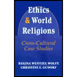 Ethics and World Religions Cross-Cultural Case Studies