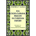 Cross-Cultural Process in Christian History: Studies in the Transmission and Appropriation of Faith