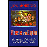 Witnesses to the Kingdom: The Martyrs of El Salvador and the Crucified Peoples