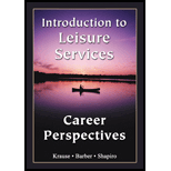 Introduction to Leisure Services : Career Perspectives