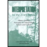 Interpretation in the 21st Century : Fifteen Guiding Principles for Interpreting Nature and Culture