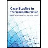 Case Studies in Therapeutic Recreation