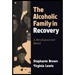 Alcoholic Family in Recovery: A Developmental Model