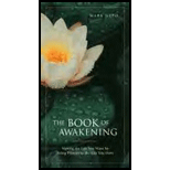 Book of Awakening : Having the Life You Want by Being Present to the Life You Have